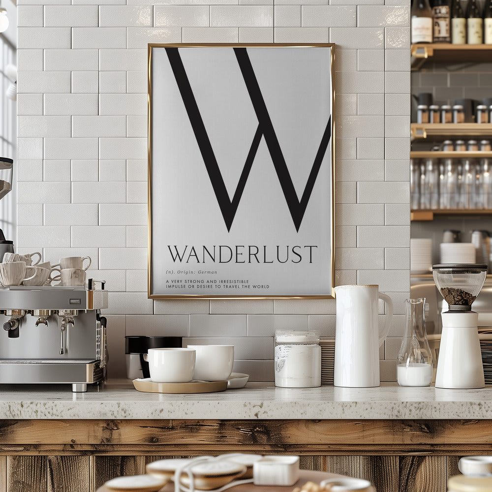 Wanderlust definition typography art Poster