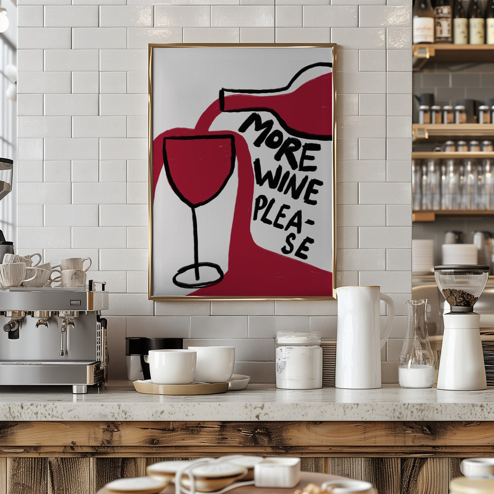 More Wine Please Poster