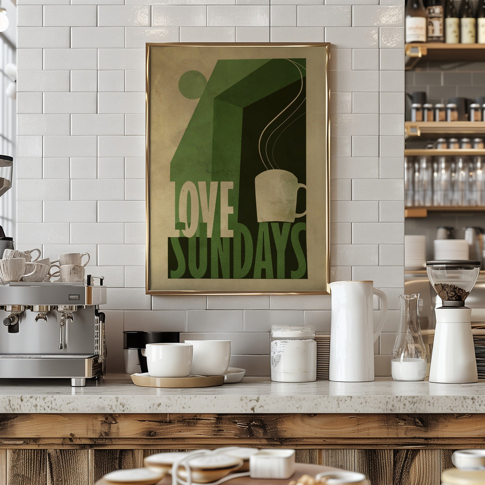 Love Sunday print Poster