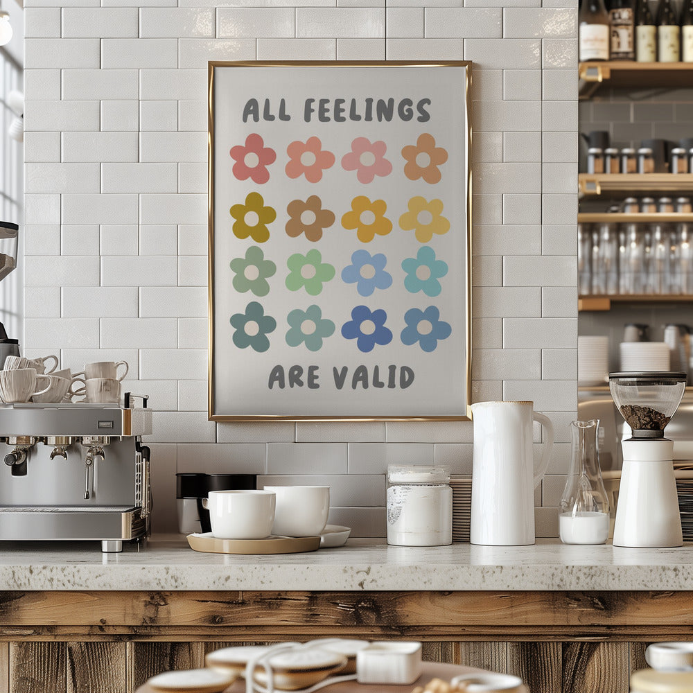 All Feelings Are Valid Poster