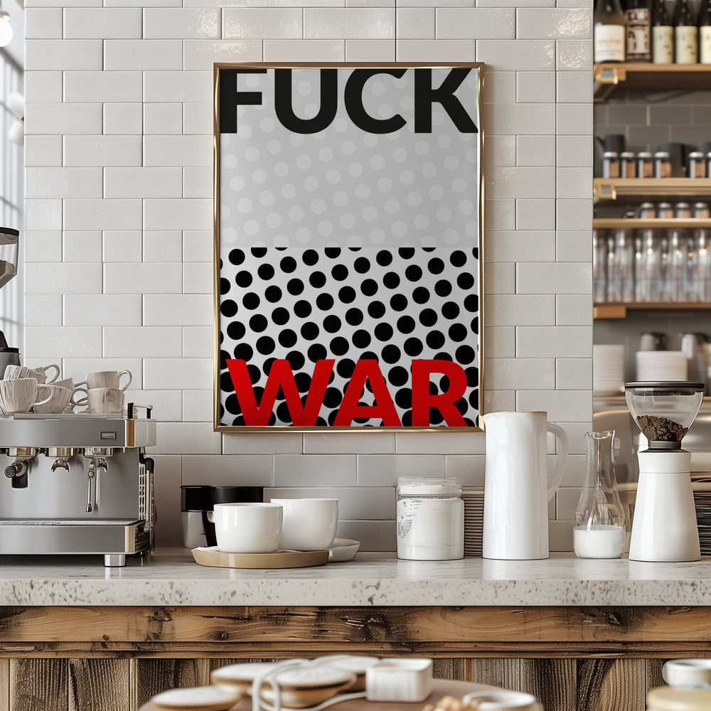 Fuck War Poster