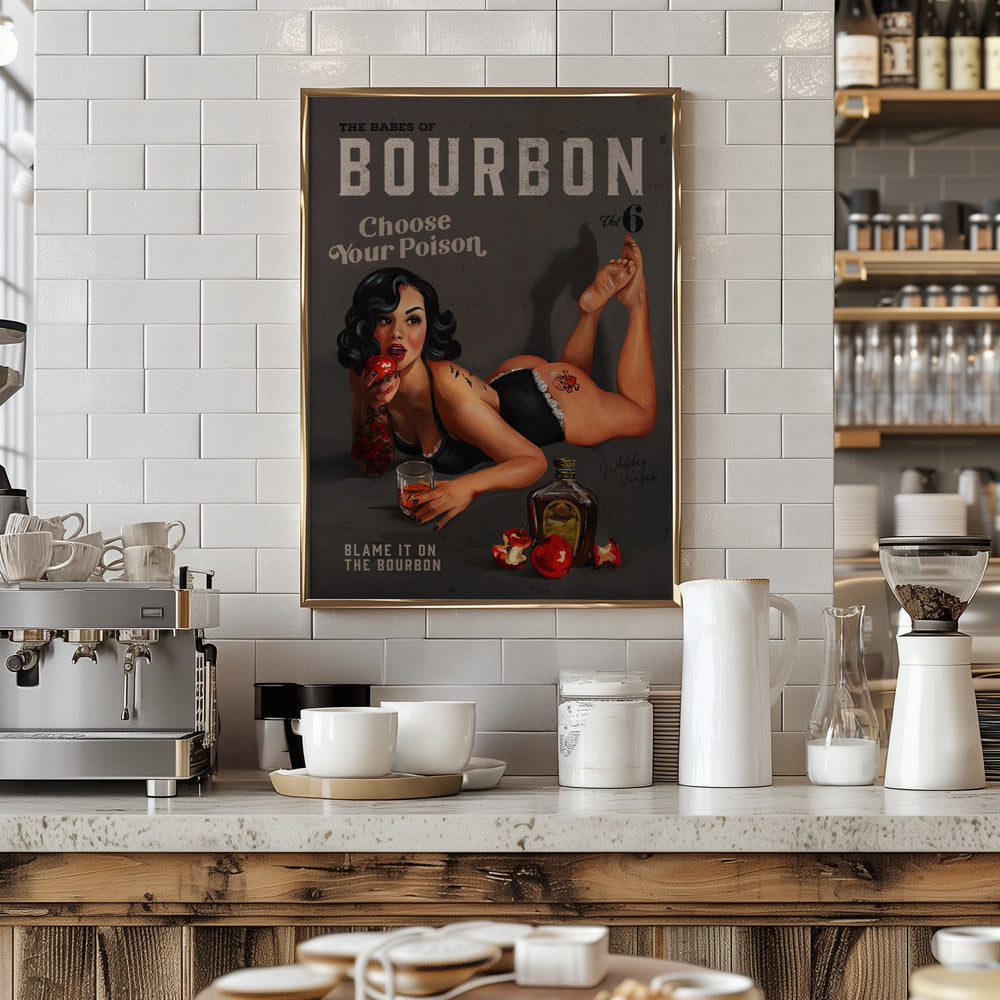 Babes of Bourbon Vol 6 Choose Your Poison Sexy Pinup Poster