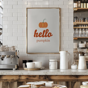 Hello Pumpkin Poster