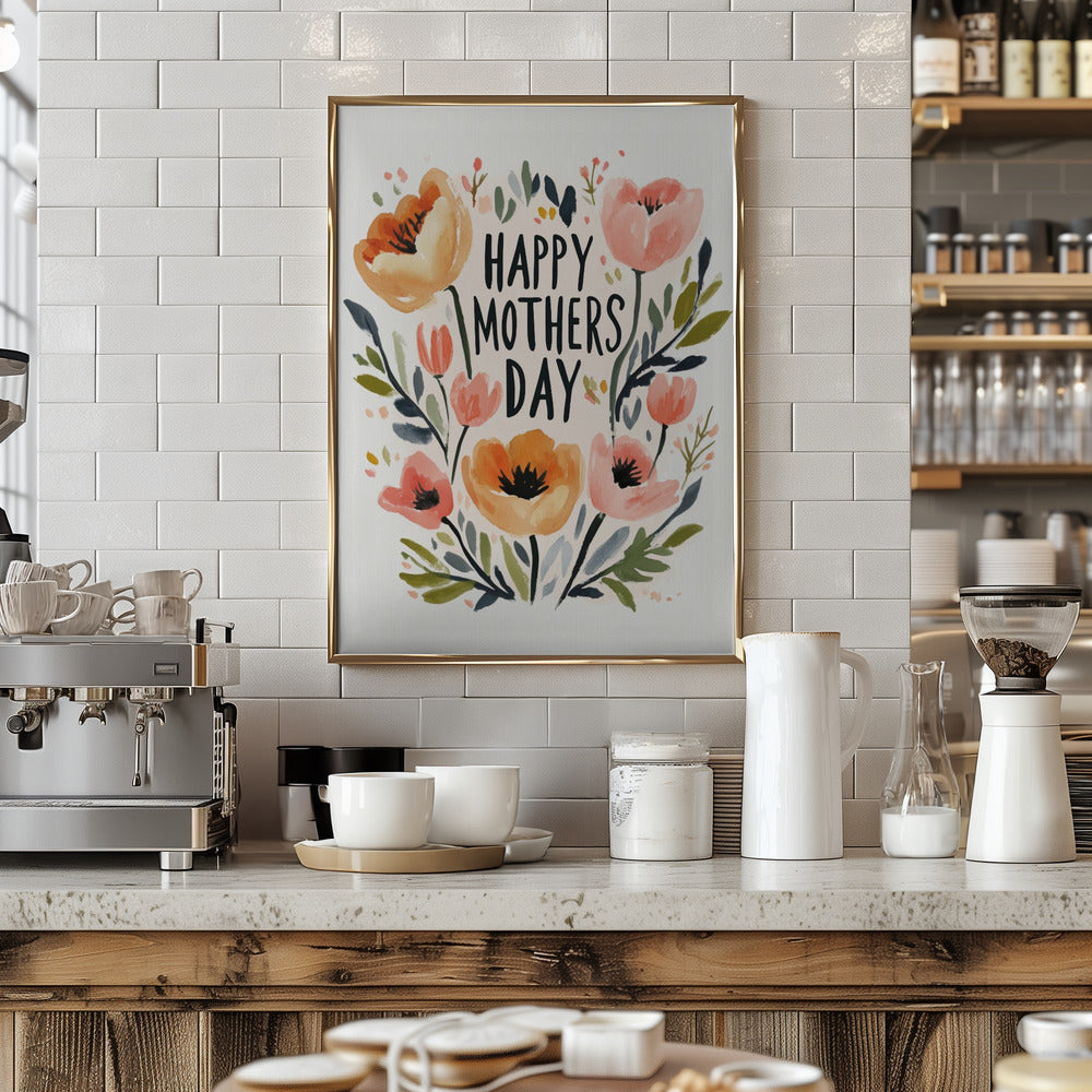 Happy Mothers Day Poster