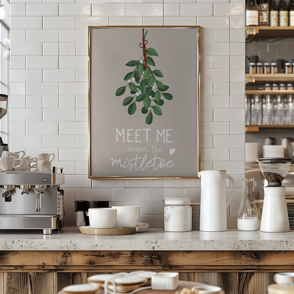 Meet me under the mistletoe Poster