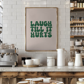 Laugh Till It Hurts Poster