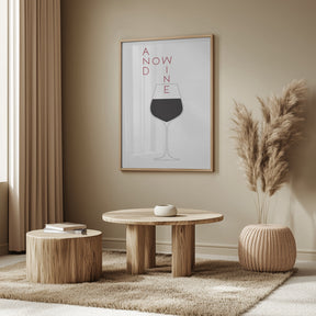 And Now Wine Poster