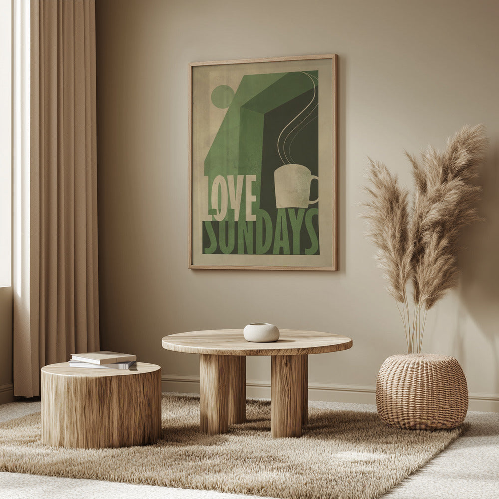 Love Sunday print Poster