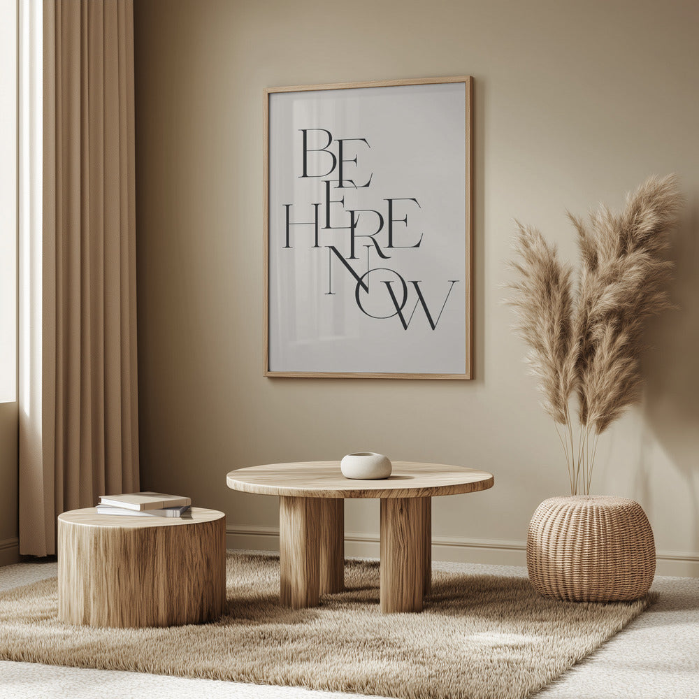 Be Here Now Poster