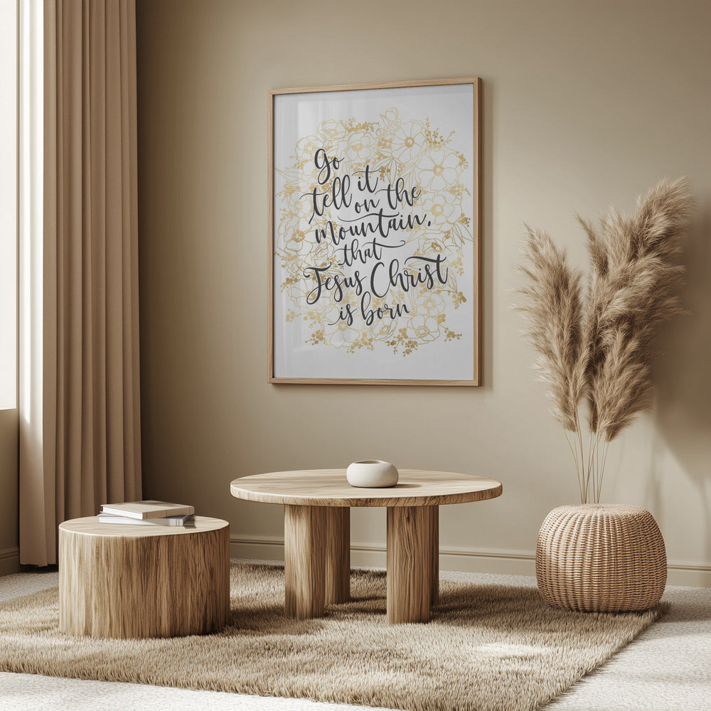 Go tell it on the mountain with gold flowers Poster