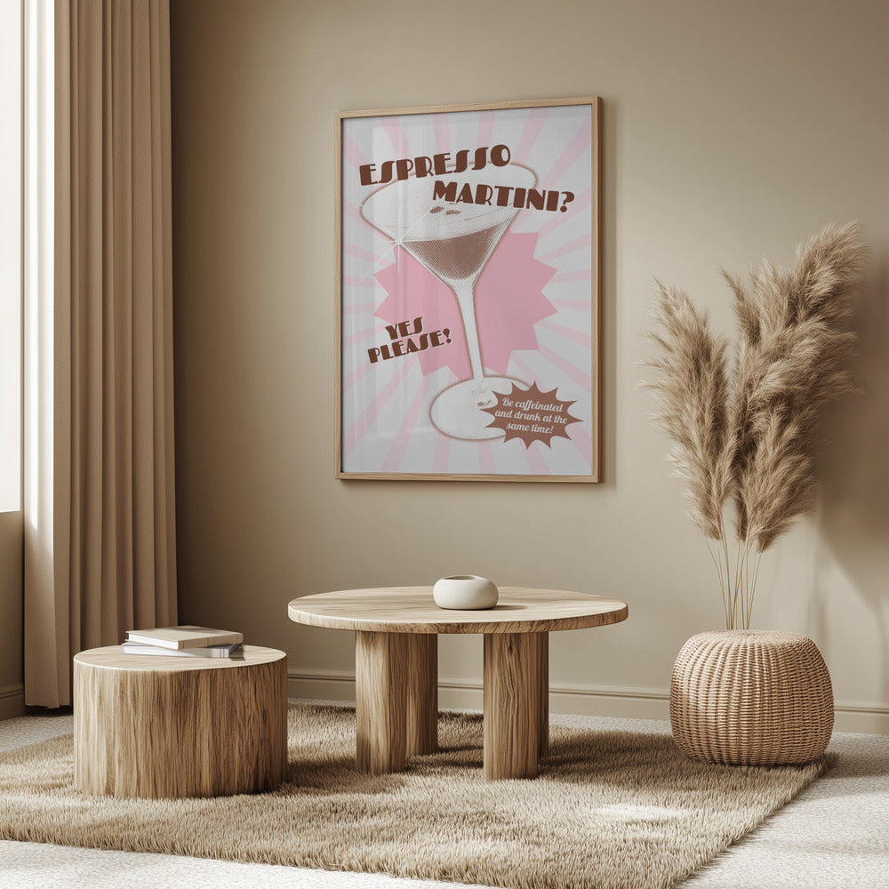 Espresso Martini Yes Please! Poster