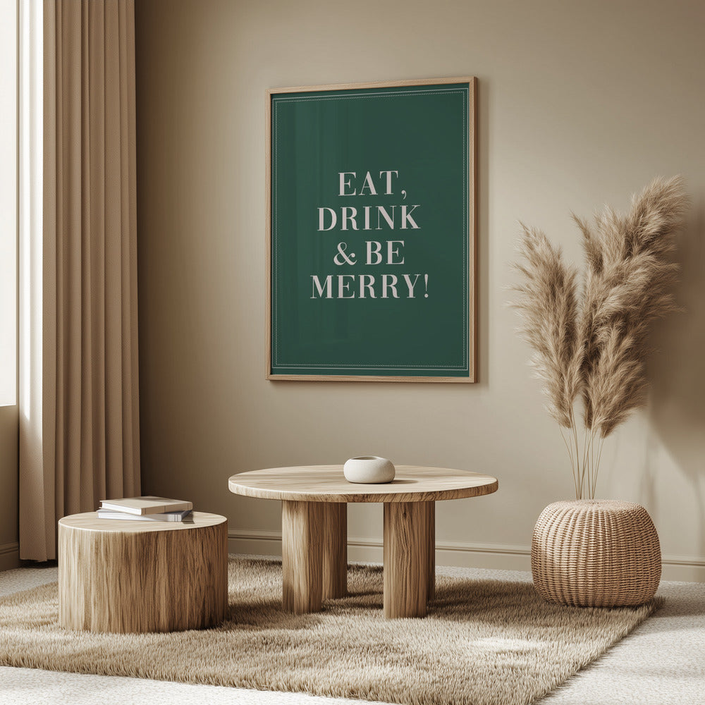 Eat,Drink And Be Merry Poster