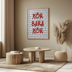 Kör Bara Kör Poster