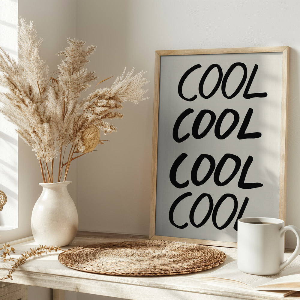 Cool Quote 01 Poster
