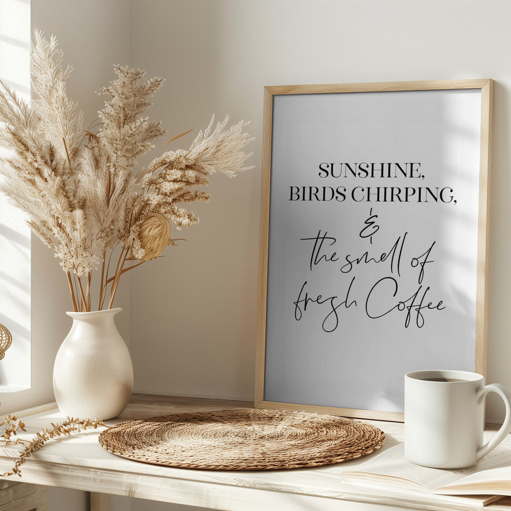 The perfect morning ritual Poster