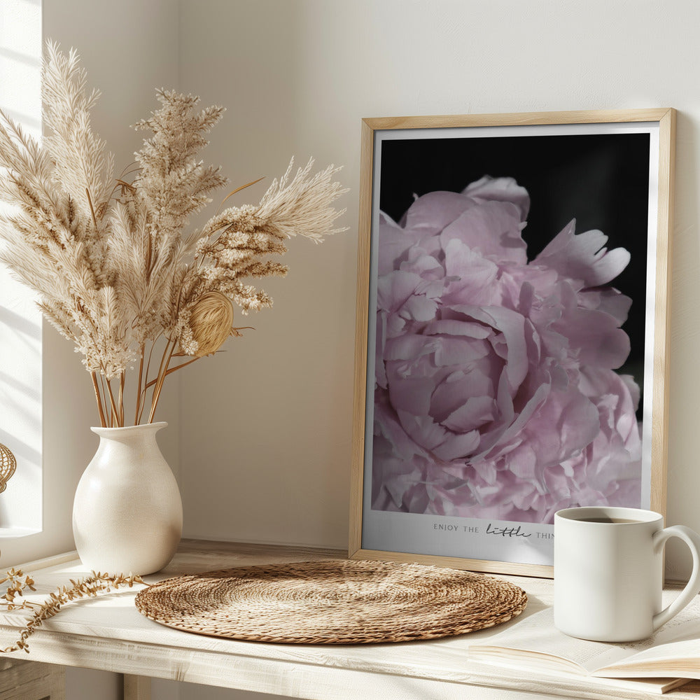 Enjoy the little things peony Poster