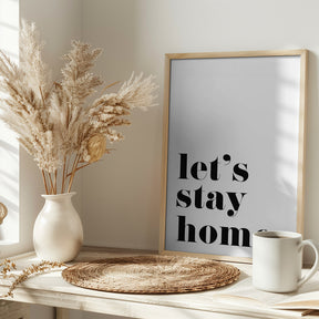 Let's stay home. Poster