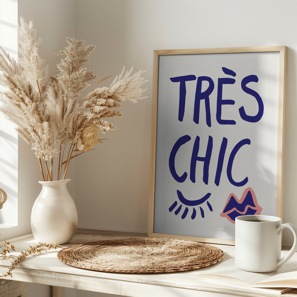 Tres Chic Blue Poster