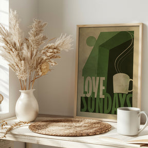 Love Sunday print Poster