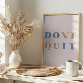 Dont Quit Poster