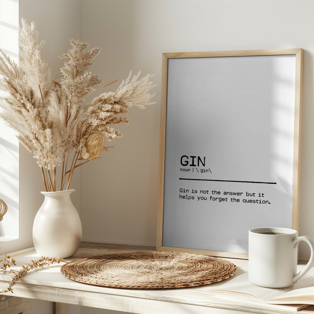 Quote Gin Question Poster