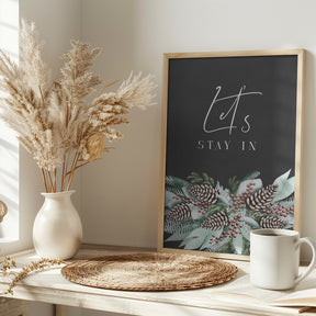 Let's stay in with frosty bouquet Poster