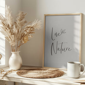 Love nature - minimalist Poster