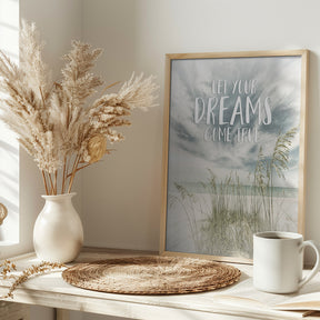 Let your dreams come true | Oceanview Poster