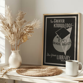 For Greater Knowledge Poster