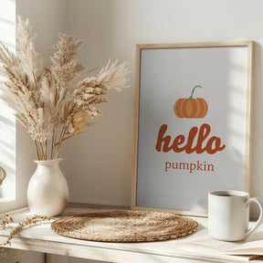 Hello Pumpkin Poster