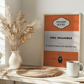 Feel Valuable - Funny Vintage Book Cover - Sarcastic Self Help - Orange Poster