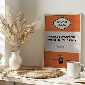 People I Want To Punch In the Face - Funny Vintage Book Cover - Sarcastic Self Help - Orange Poster