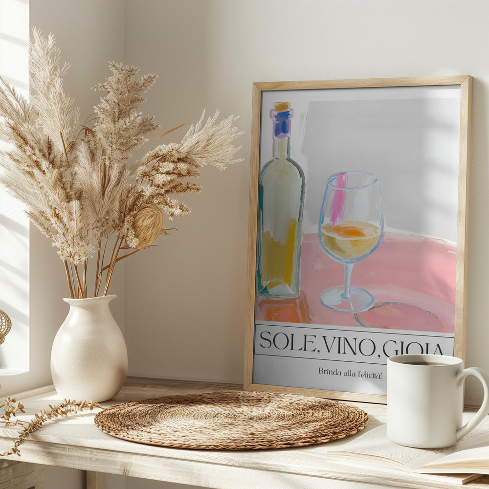 Sole, vino, gioia Poster