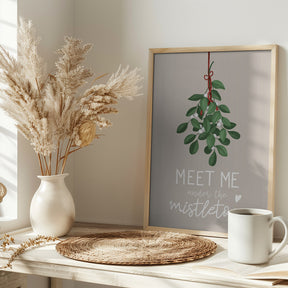 Meet me under the mistletoe Poster