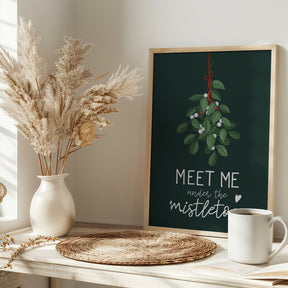 Meet me under the mistletoe Poster