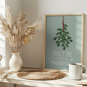 Meet me under the mistletoe Poster