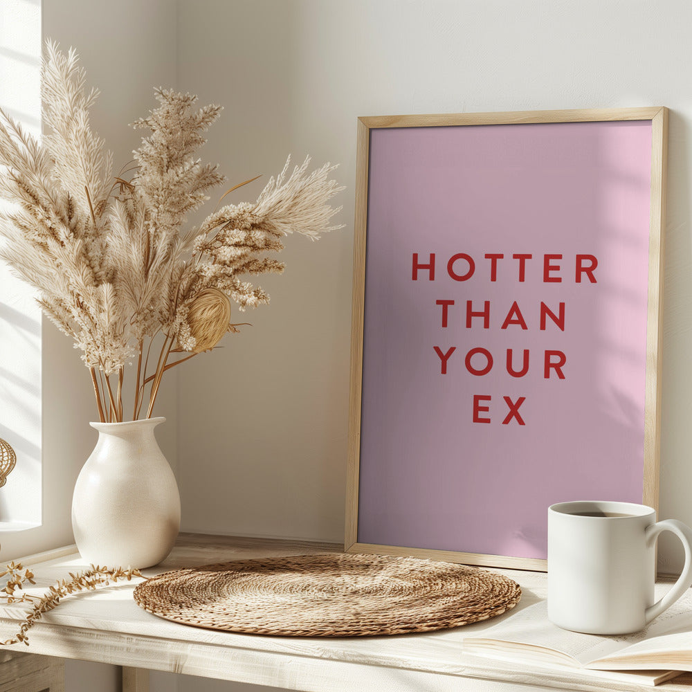 Hotter Than Your Ex Poster