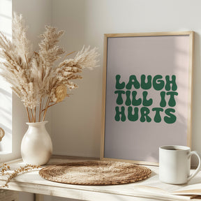 Laugh Till It Hurts Poster