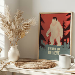 I Want To Believe - Bigfoot Poster