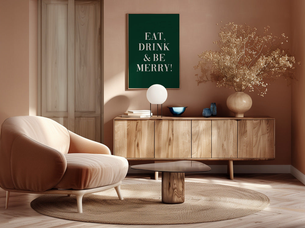 Eat,Drink And Be Merry Poster