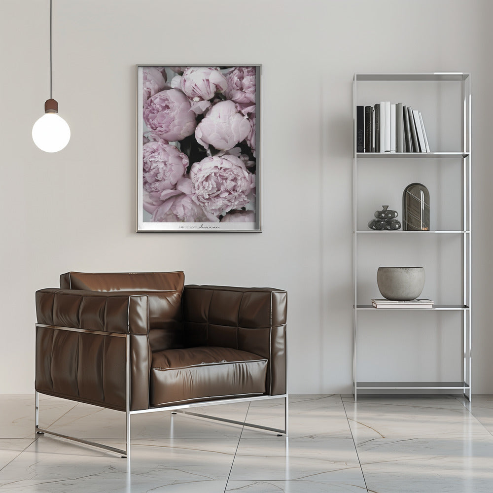 Smile and dream peonies Poster