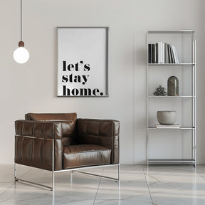 Let's stay home. Poster