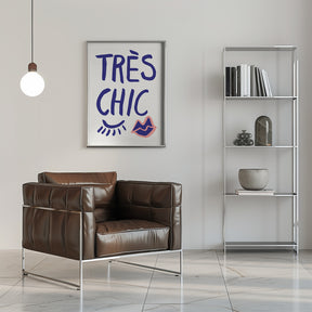 Tres Chic Blue Poster