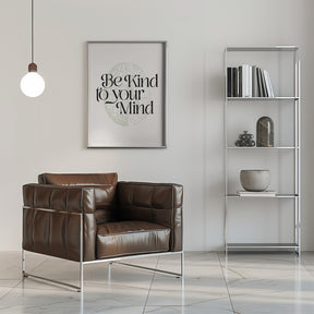 Be Kind To Your Mind No2 Poster