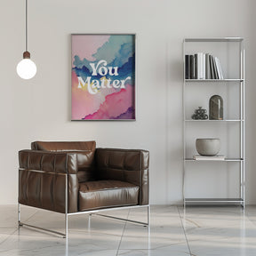 You Matter Poster