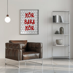 Kör Bara Kör Poster