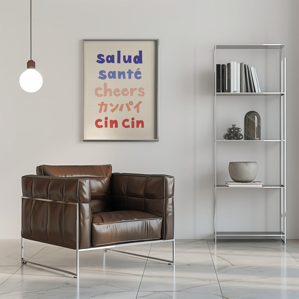 Cheers Typography - Salud Santé Cheers Kanpai Cin cin Poster