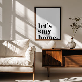 Let's stay home. Poster