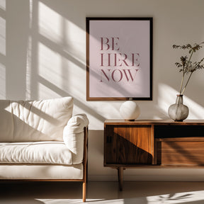 Be Here Now No3 Poster