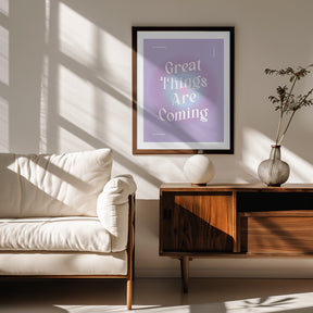 Great Things Are Coming Poster